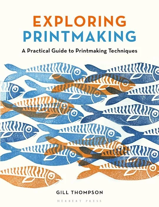 Book cover of "Exploring Printmaking" by Gill Thompson.