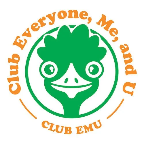 Club EMU: Everyone, Me, You
