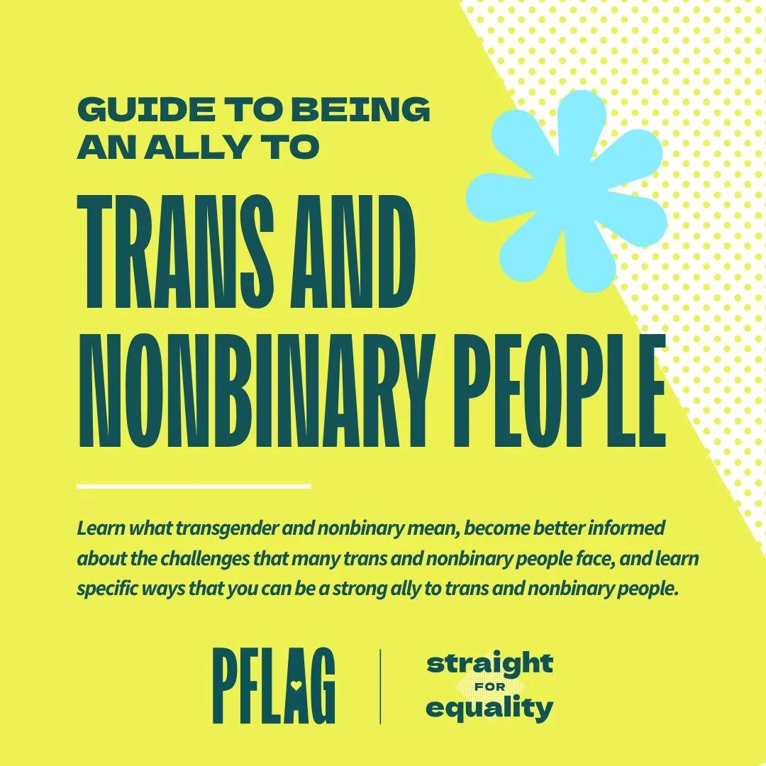 Guide to Being An Ally to Trans and Nonbinary People