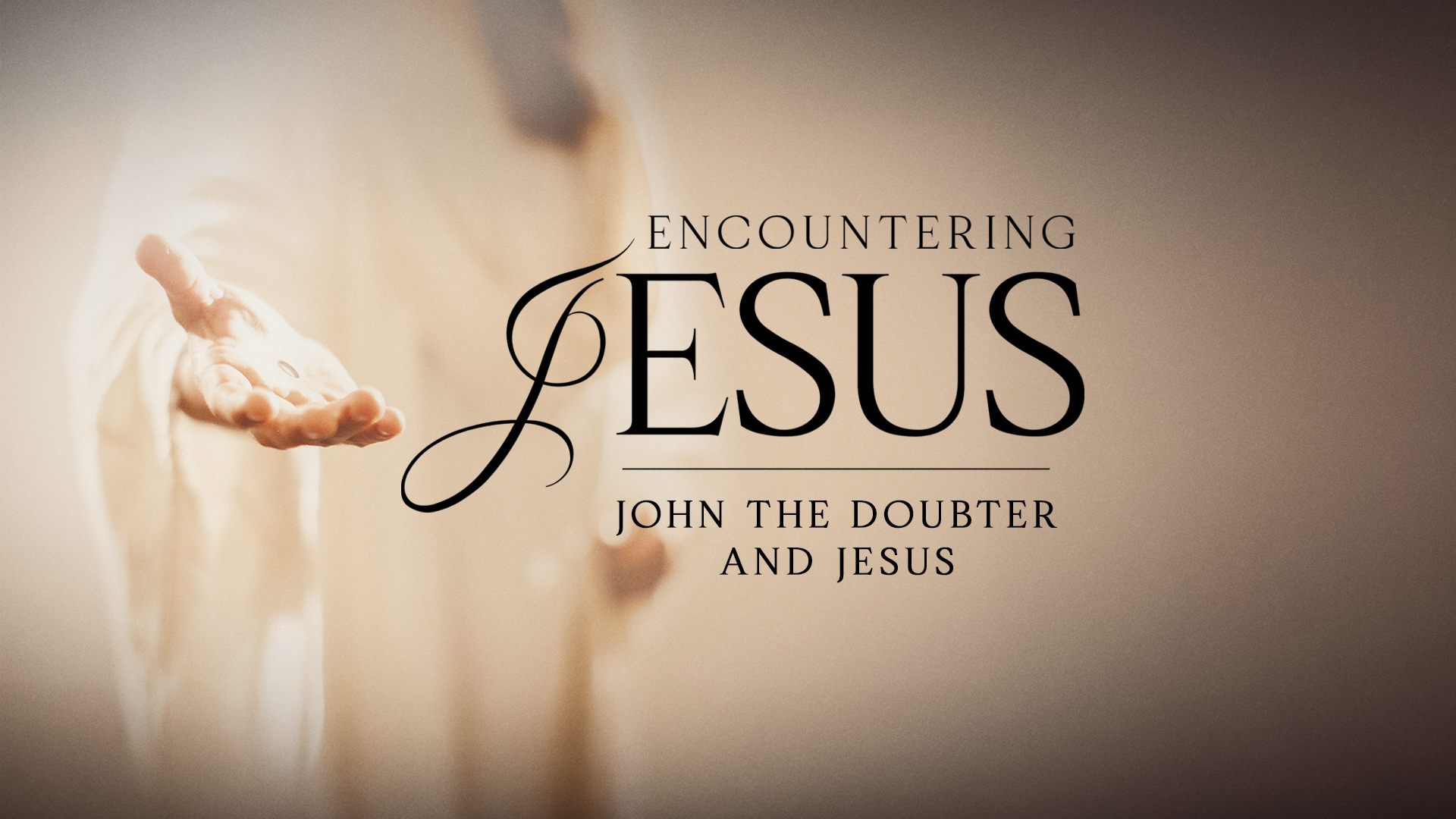 John The Doubter And Jesus