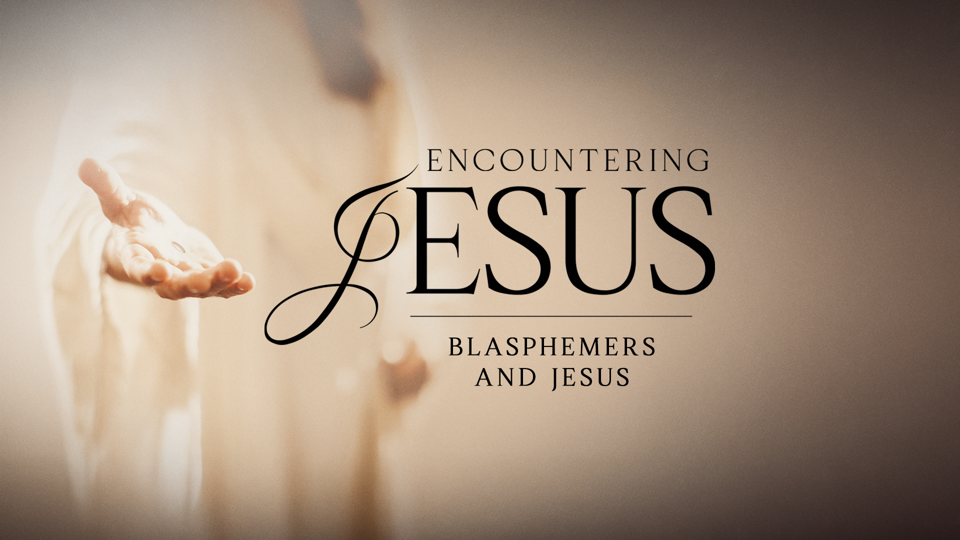 Blasphemers And Jesus