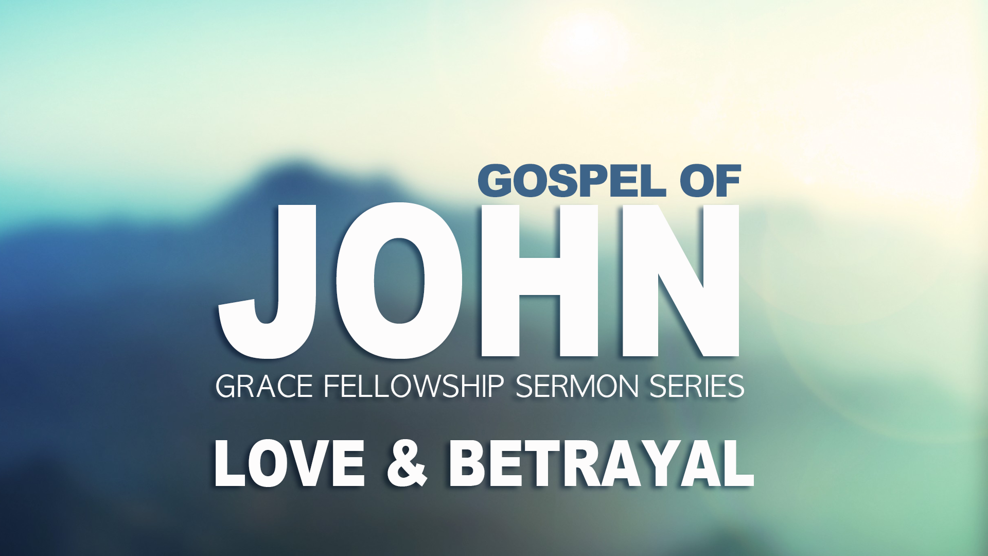 John: Love &amp; Betrayal