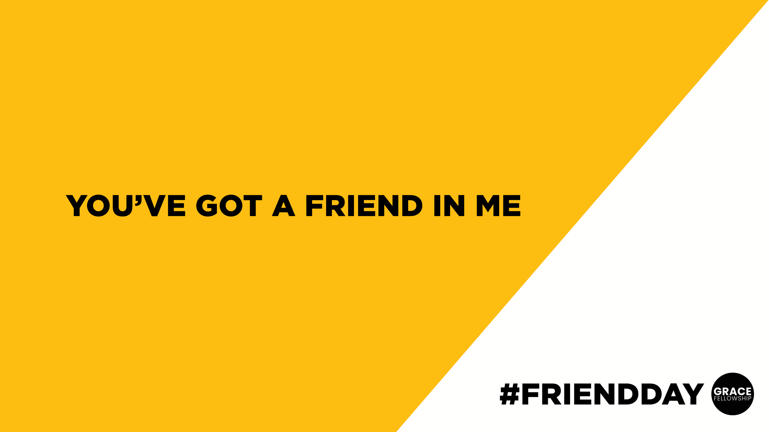 Friend Day: You’ve Got A Friend In Me