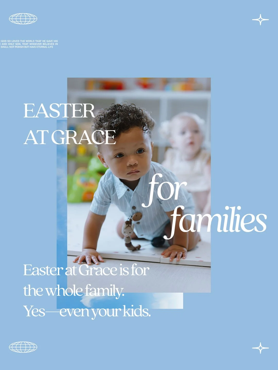 Join us at Grace for a celebration the whole family will love&mdash;from little ones to parents and everyone in between. With fun, age-appropriate experiences for kids, a welcoming environment, and a meaningful message of hope, it&rsquo;s the perfect