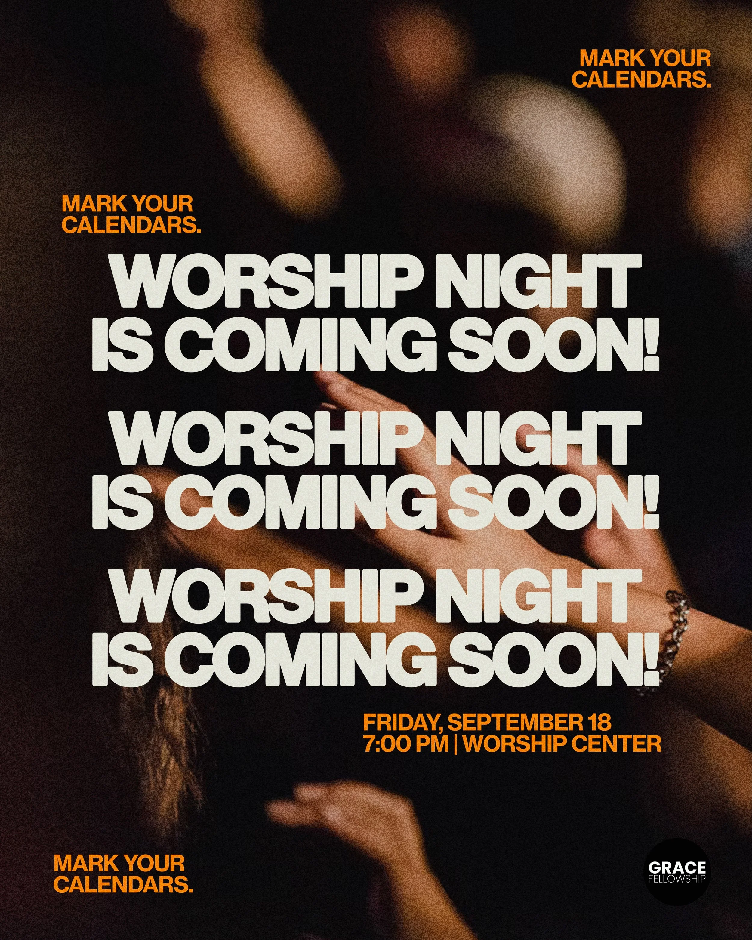 Sometimes the most meaningful moments happen when we simply gather in God&rsquo;s presence. 

Worship Night
📅 Friday, September 18
🕖 7:00 PM
📍 Worship Center

We hope you&rsquo;ll make plans to be there as we worship Him together. ❤️