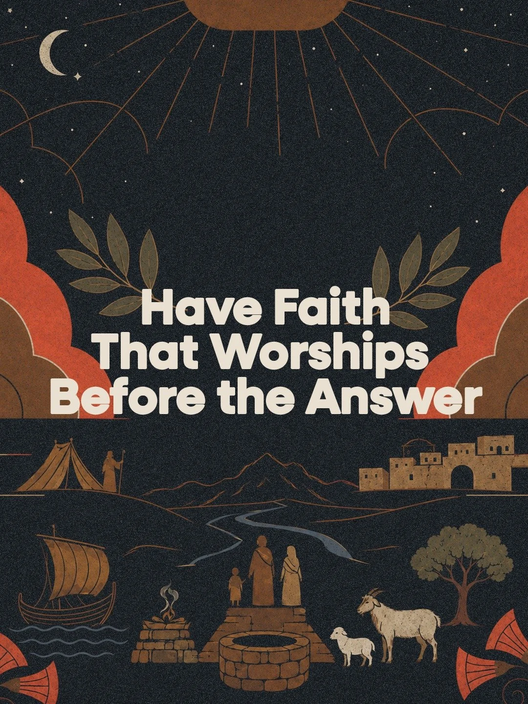 Worshiping before the answer is one of the hardest things the Bible asks of you. Abraham built an altar with no descendants, no proof, just a promise. Can you do the same with whatever you're still waiting on?