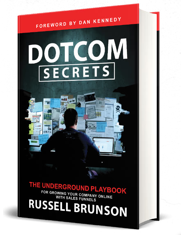 DotCom Secrets book by Russell Brunson - underground playbook for building sales funnels and growing online business
