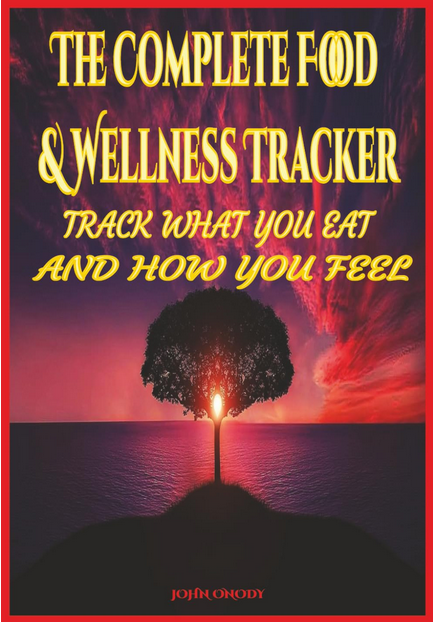 The Complete Food and Wellness Tracker – Take Control of Your Health, One Page at a Time.