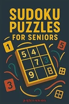 Sudoku Puzzles for Seniors — large print logic puzzle book for brain health