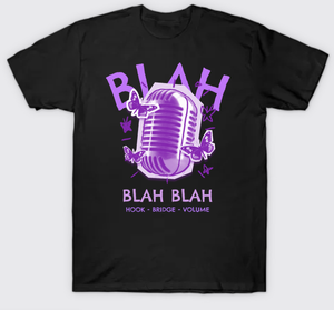 Blah Blah Blah Mic Tee Hook Bridge Volume Design