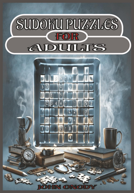 Sudoku Puzzles for Adults – Relax, Focus, and Train Your Brain.