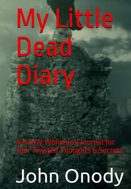 My Little Dead Diary – A Journal for the Thoughts You Bury.