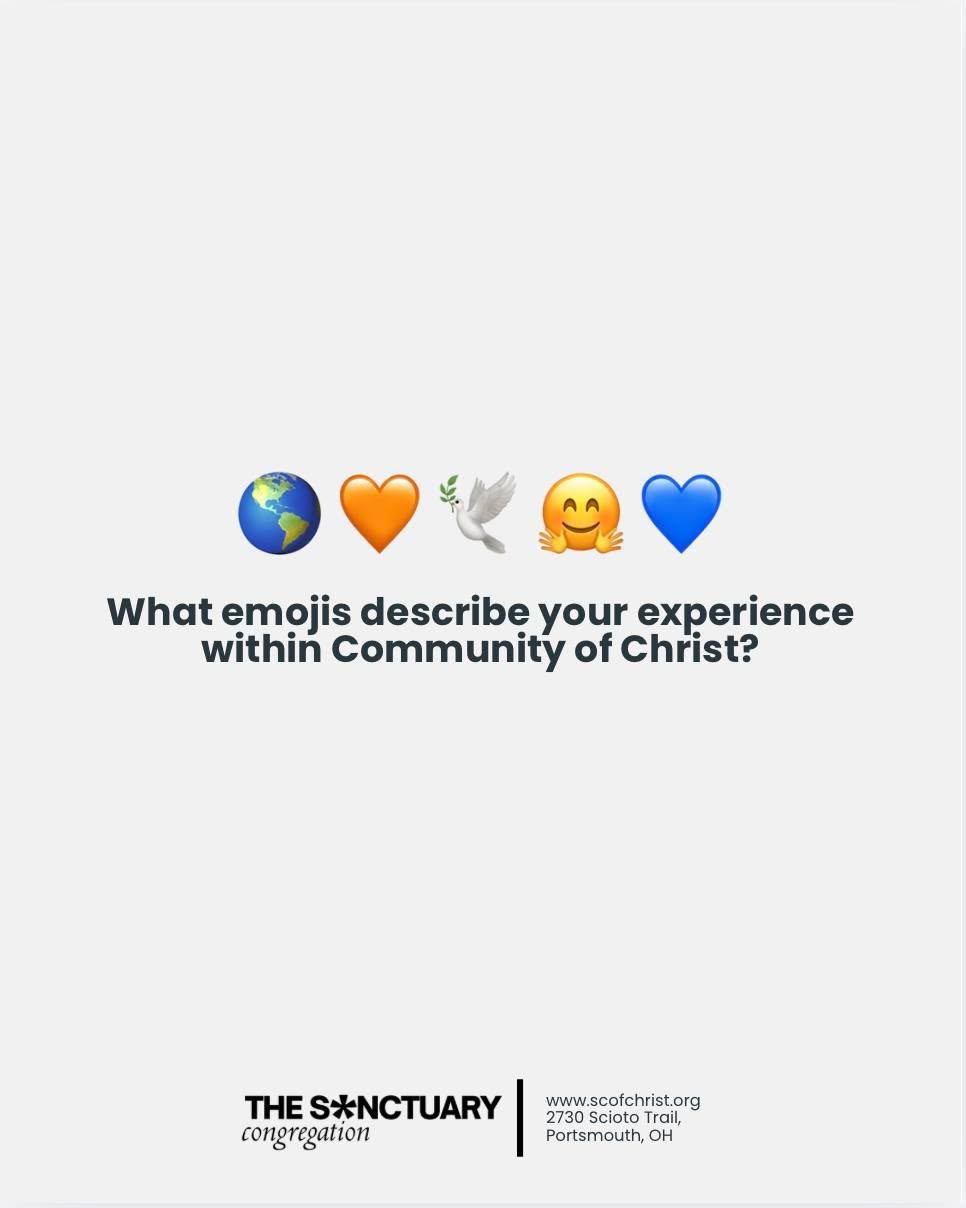 In the comments, share which emojis describe your experience within Community of Christ. What do your feel? Who do you meet? How do you love?

Share with us 👇👇👇