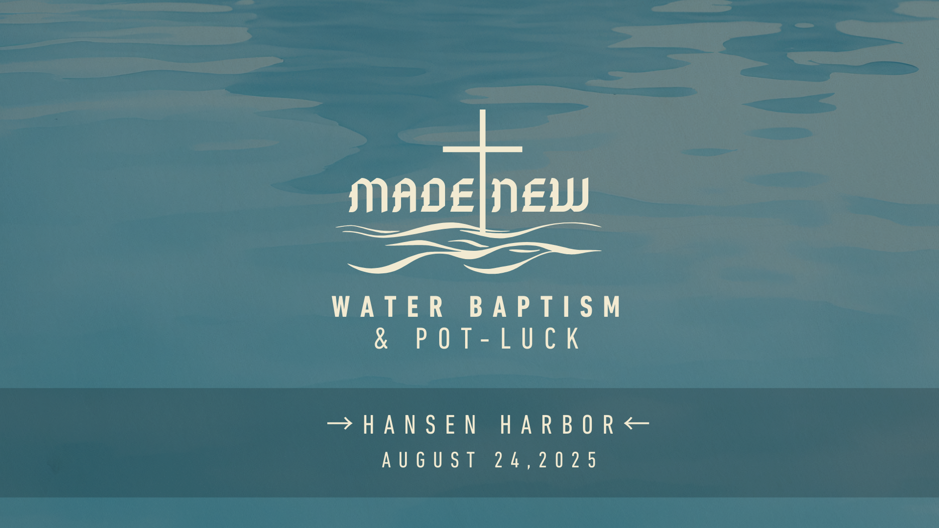 Water Baptism & Pot-luck
