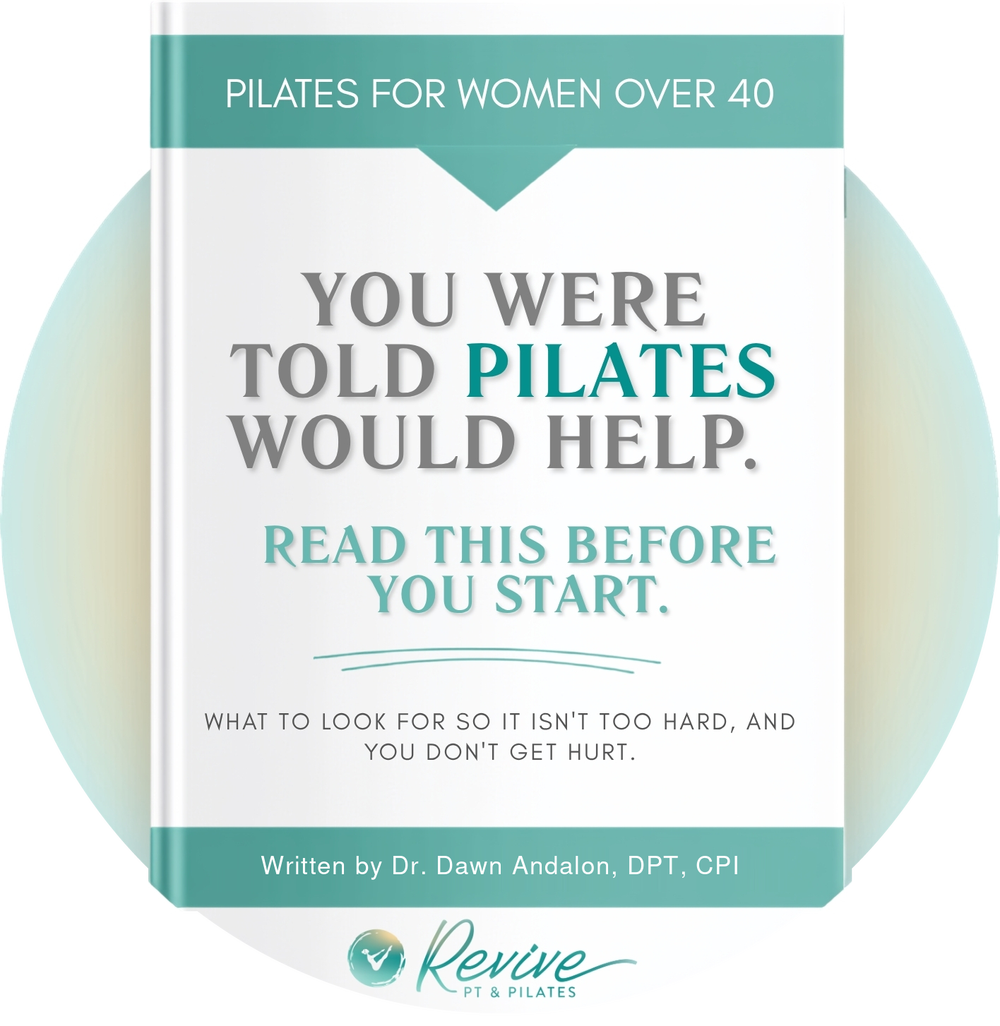 Cover of the guide &ldquo;You Were Told Pilates Would Help. Read This Before You Start.&rdquo; from Revive PT & Pilates.