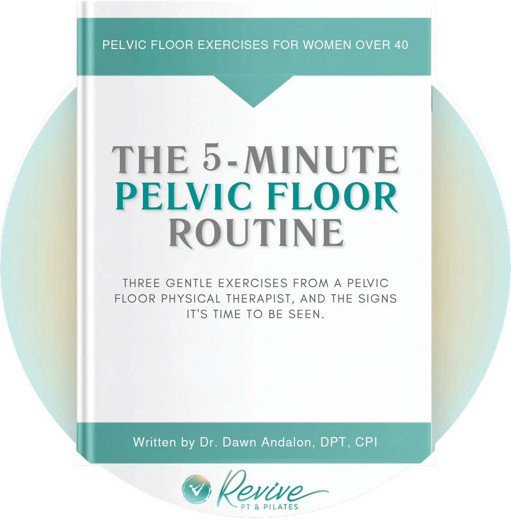Cover of the guide &ldquo;The 5-Minute Pelvic Floor Routine,&rdquo; from Revive PT & Pilates.