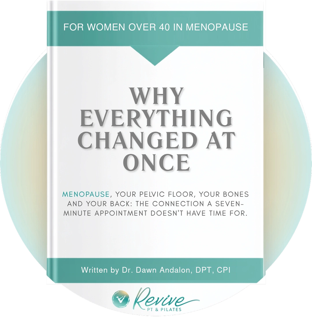 Cover of the guide &ldquo;Why Everything Changed at Once,&rdquo; from Revive PT & Pilates.