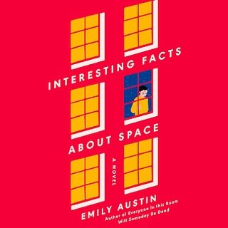 Up next for book club: Interesting Facts About Space by Emily Austin. We&rsquo;ll be meeting on Thursday July 31st at 6:30pm location TBD