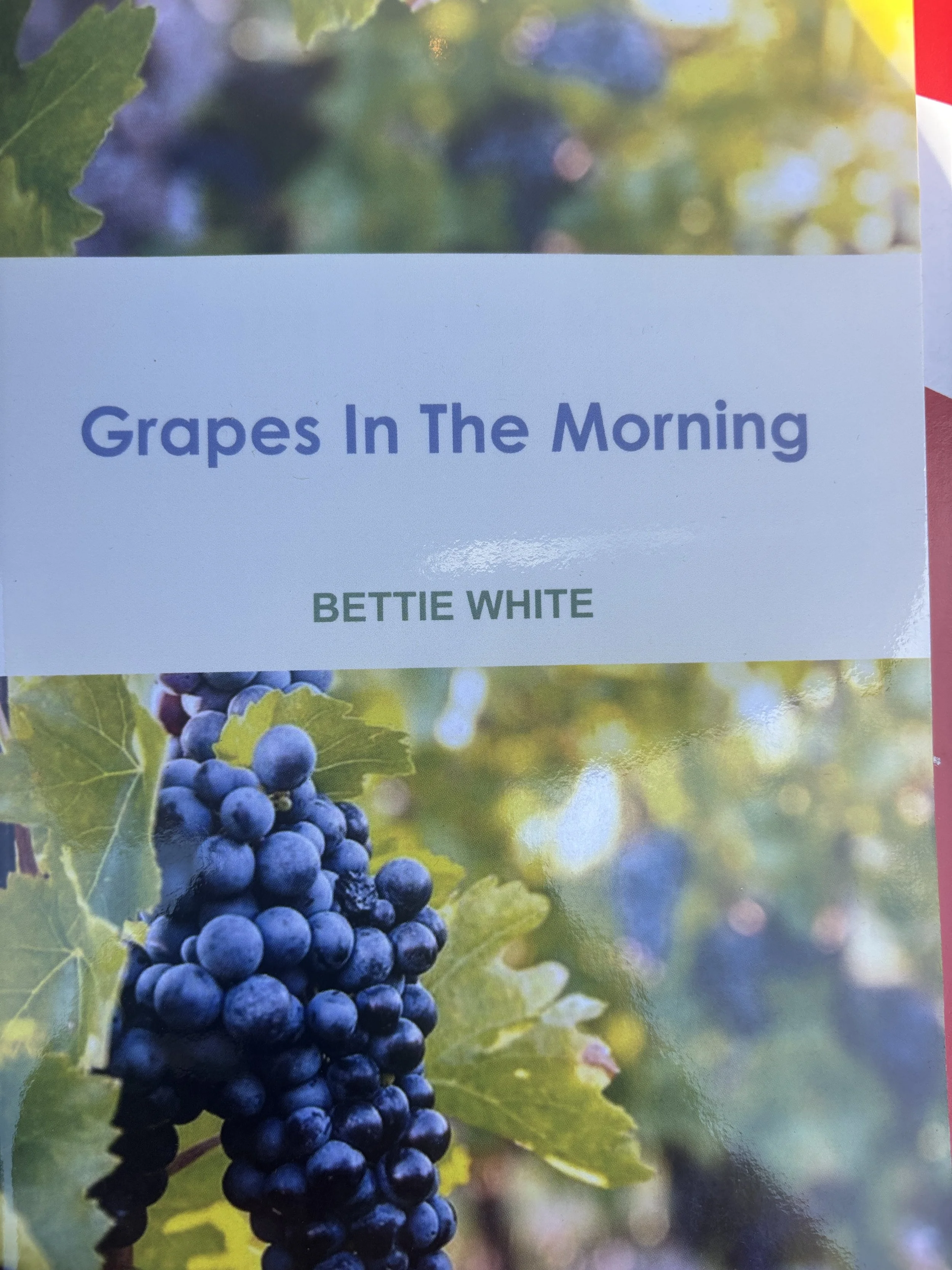 Grapes in the Morning