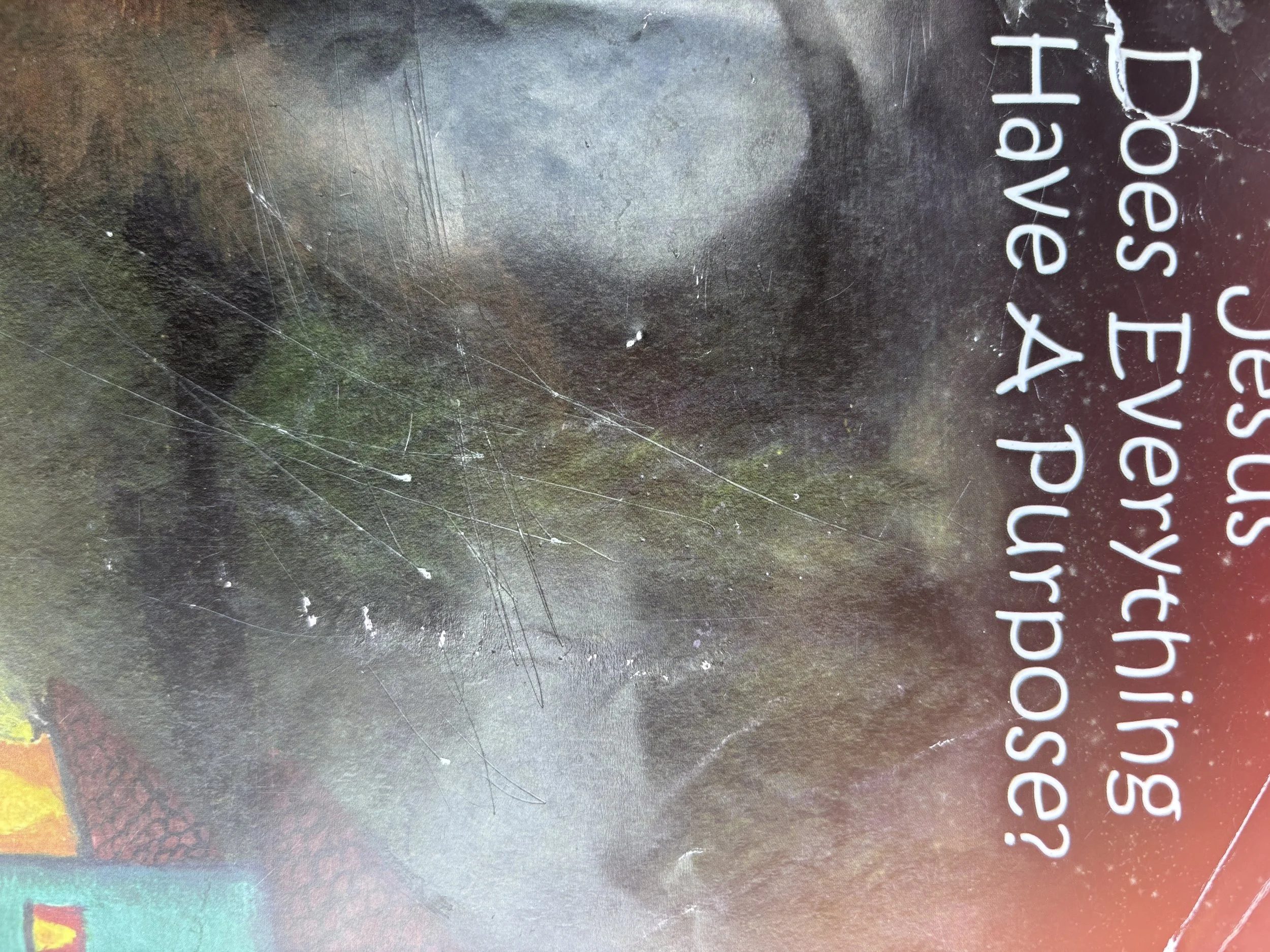 Jesus, Did God Make Everything?