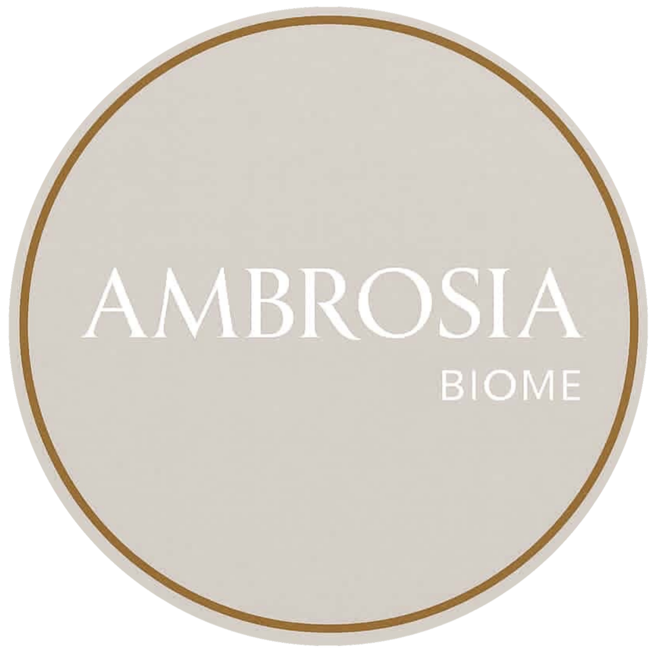 Circular logo with the words 'AMBROSIA BIOME' in white, elegant font on a light beige background, outlined with a thin brown border.