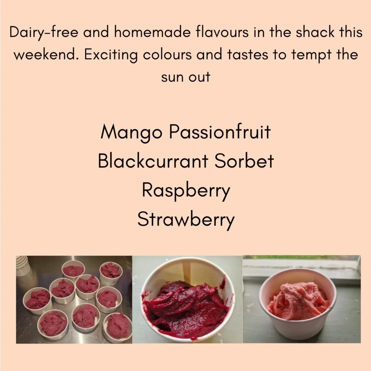 Fruity flavours in the shack this week.

#blackcurrant 
#strawberry 
#raspberry 
#mango #passionfruit (one flavour -mango and passionfruit)

Open thurs for collections. Weekend for wander-ins
