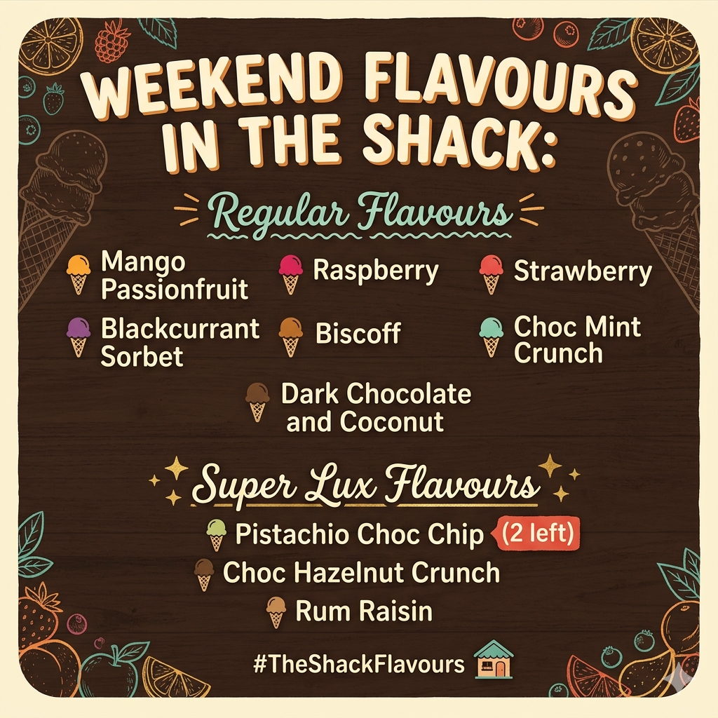 Flavours In The Shack 7th of May WE 