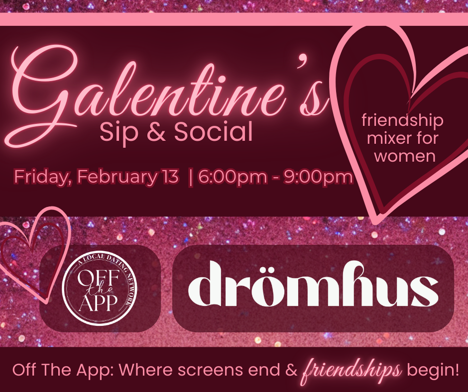 Galentine's Sip & Social