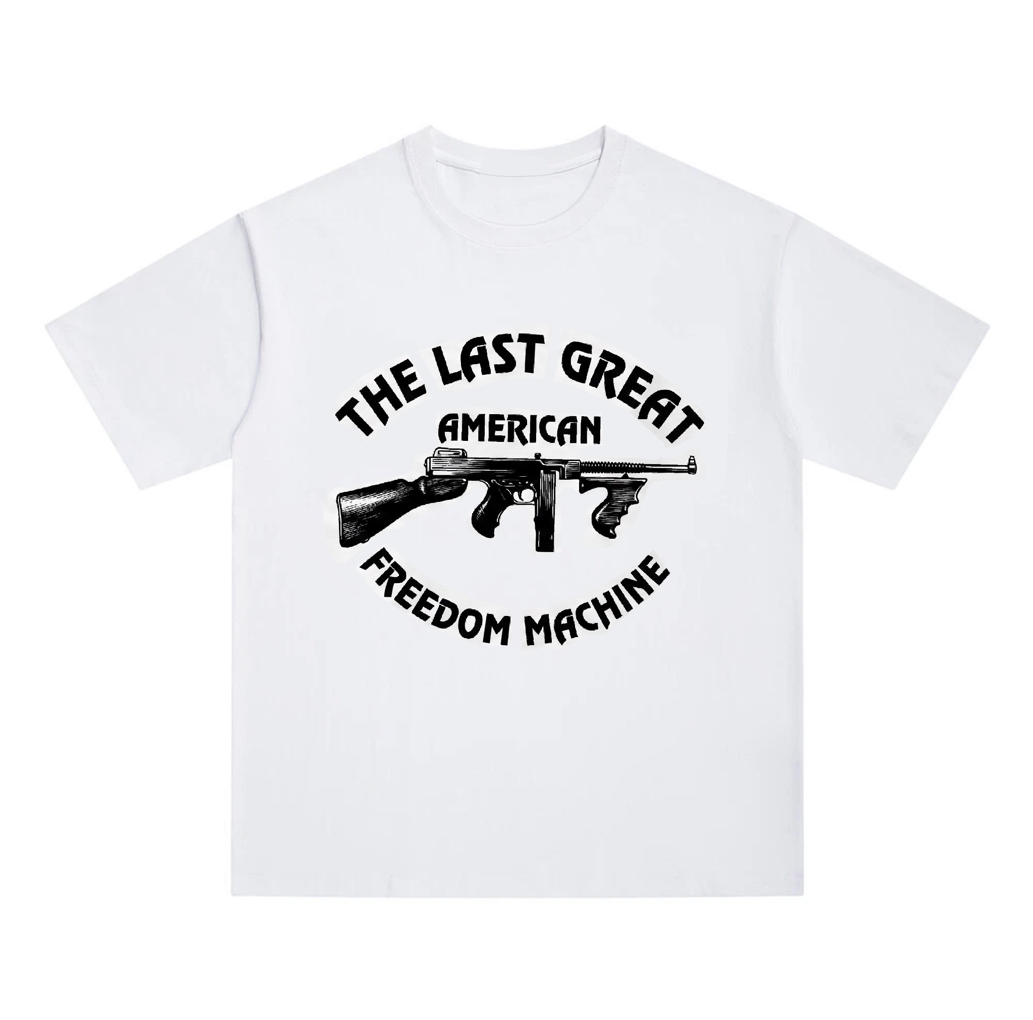 THE LAST GREAT AMERICAN FREEDOM MACHINE TEE