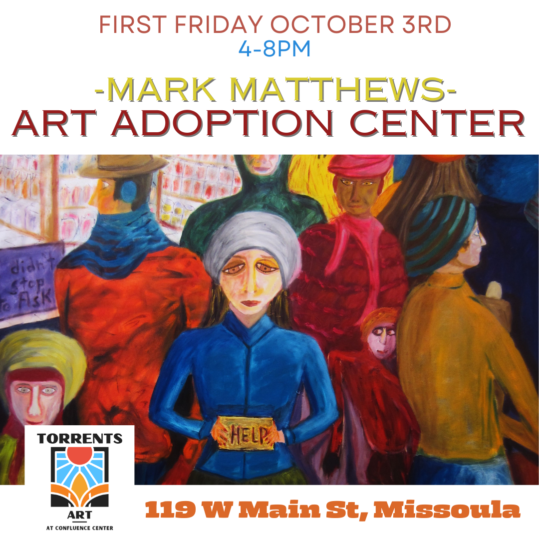 October First Friday: Mark Matthews, "Art Adoption Center"