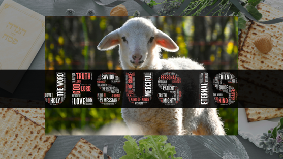 JESUS IS - The Passover Lamb