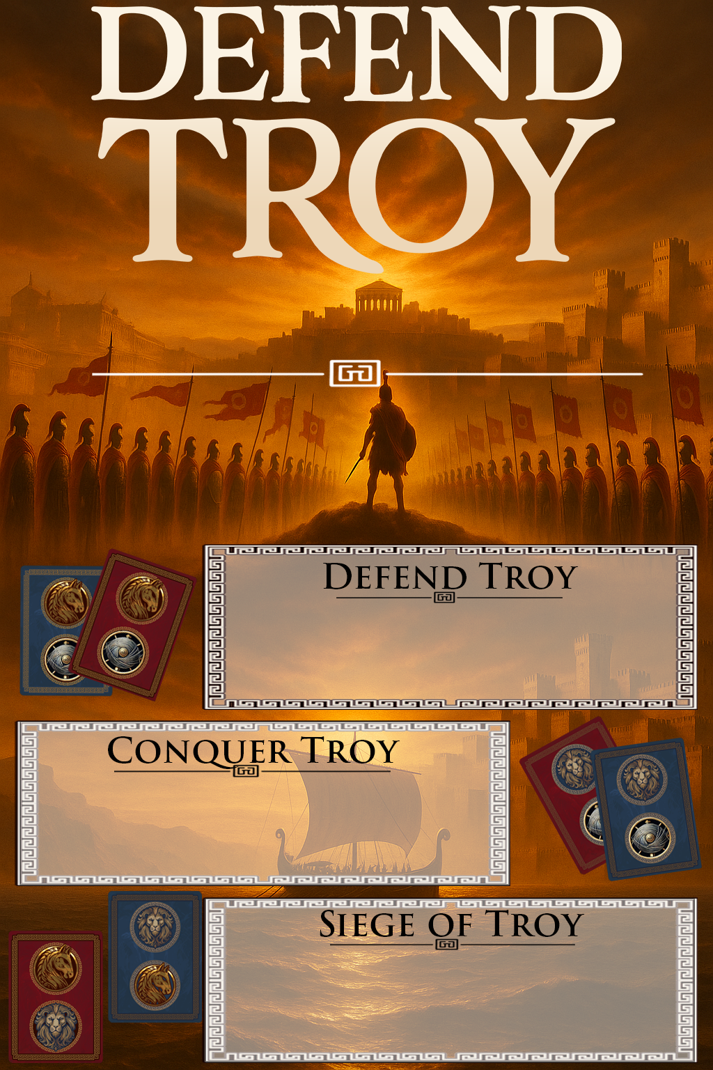 A game board for the game "Defend Troy" with images of the game cards, featuring options to "Defend Troy," "Conquer Troy," and "Siege of Troy," set against a background of Trojan soldiers and a city with a sunset sky.