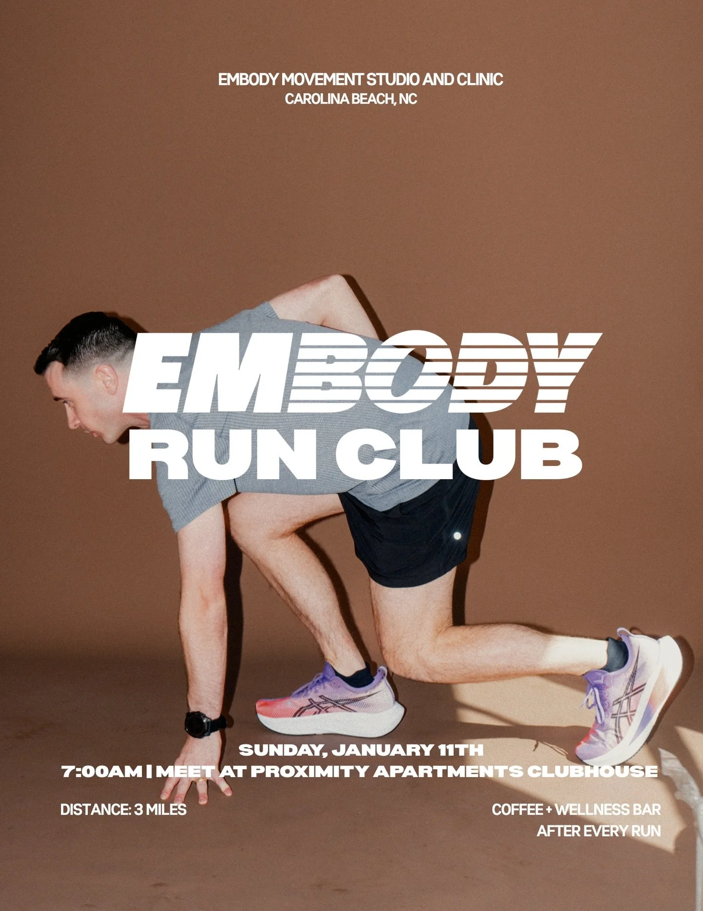 Mark your calendars! Sunday, January 11th at 7am 
EMBODY RUN CLUB! 

Distance: 3 miles
Leaving from Proximity Clubhouse
Run to begin at 7:10am
Coffee + Wellness bar available after run

#runclub #carolinabeach #cbnc #cbrunclub