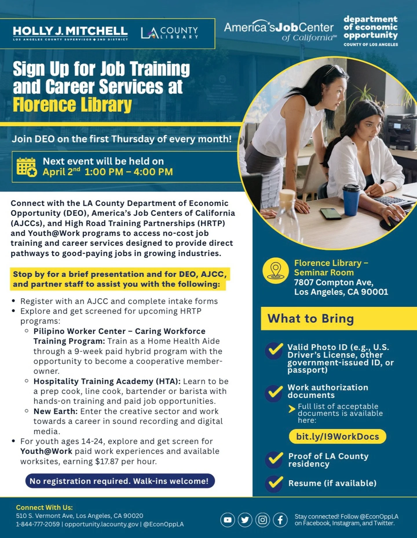 Join the Department of Economic Opportunity today from 1:00PM-4:00PM in the Florence Library for job training and career services! 

7807 Compton Avenue, 
Los Angeles, CA 90001