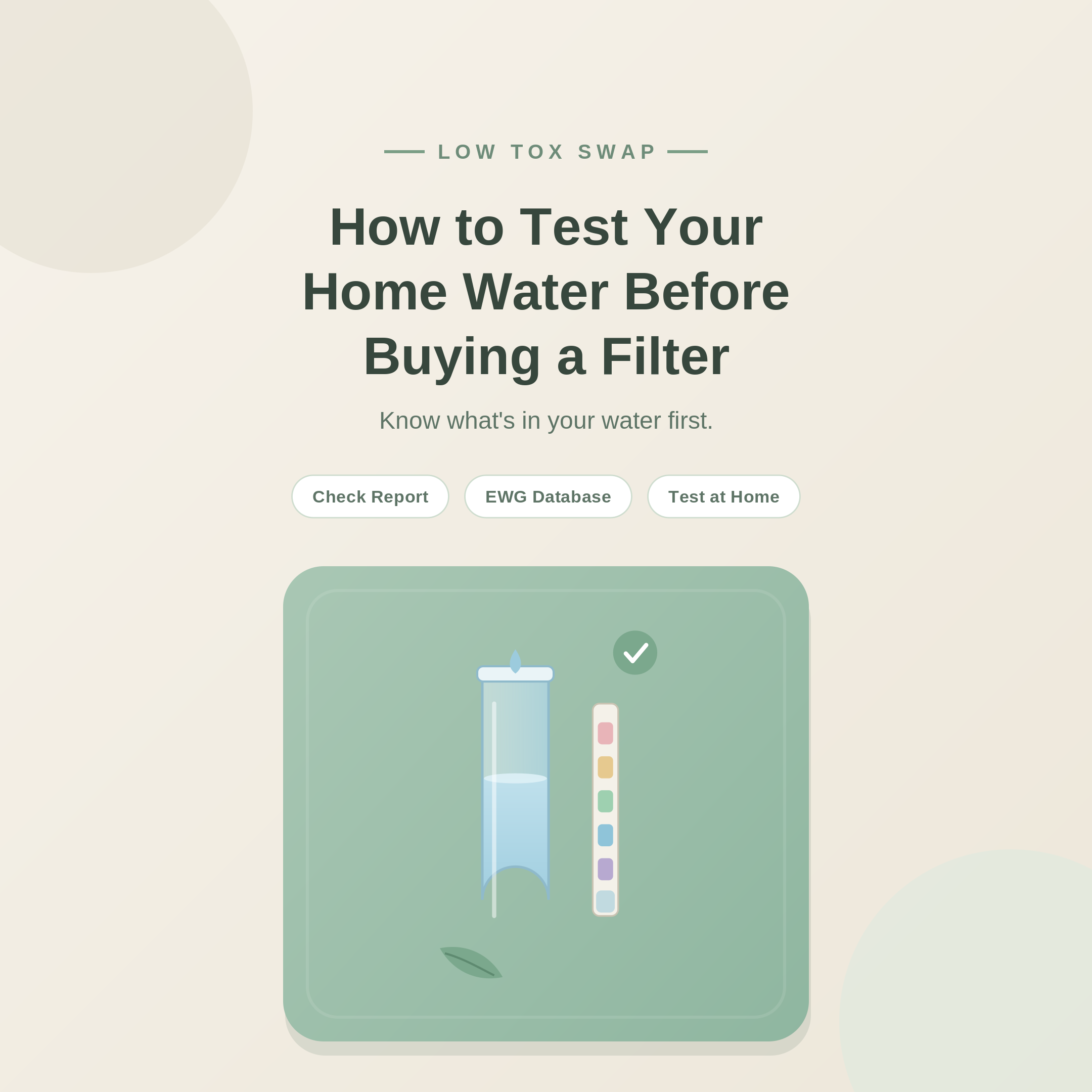 How to Test Your Home Water Before Buying a Filter