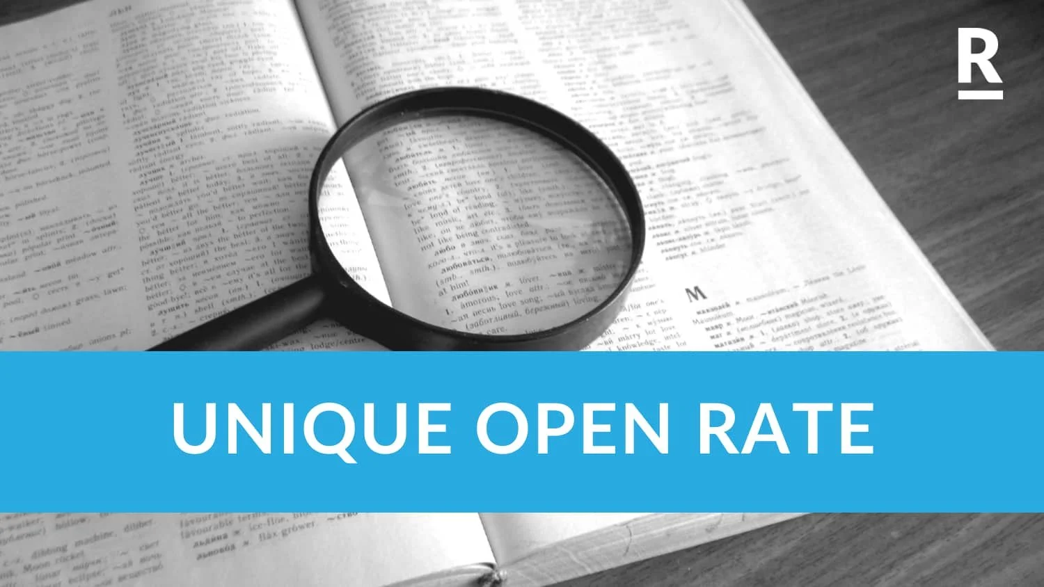 Unique Open Rate