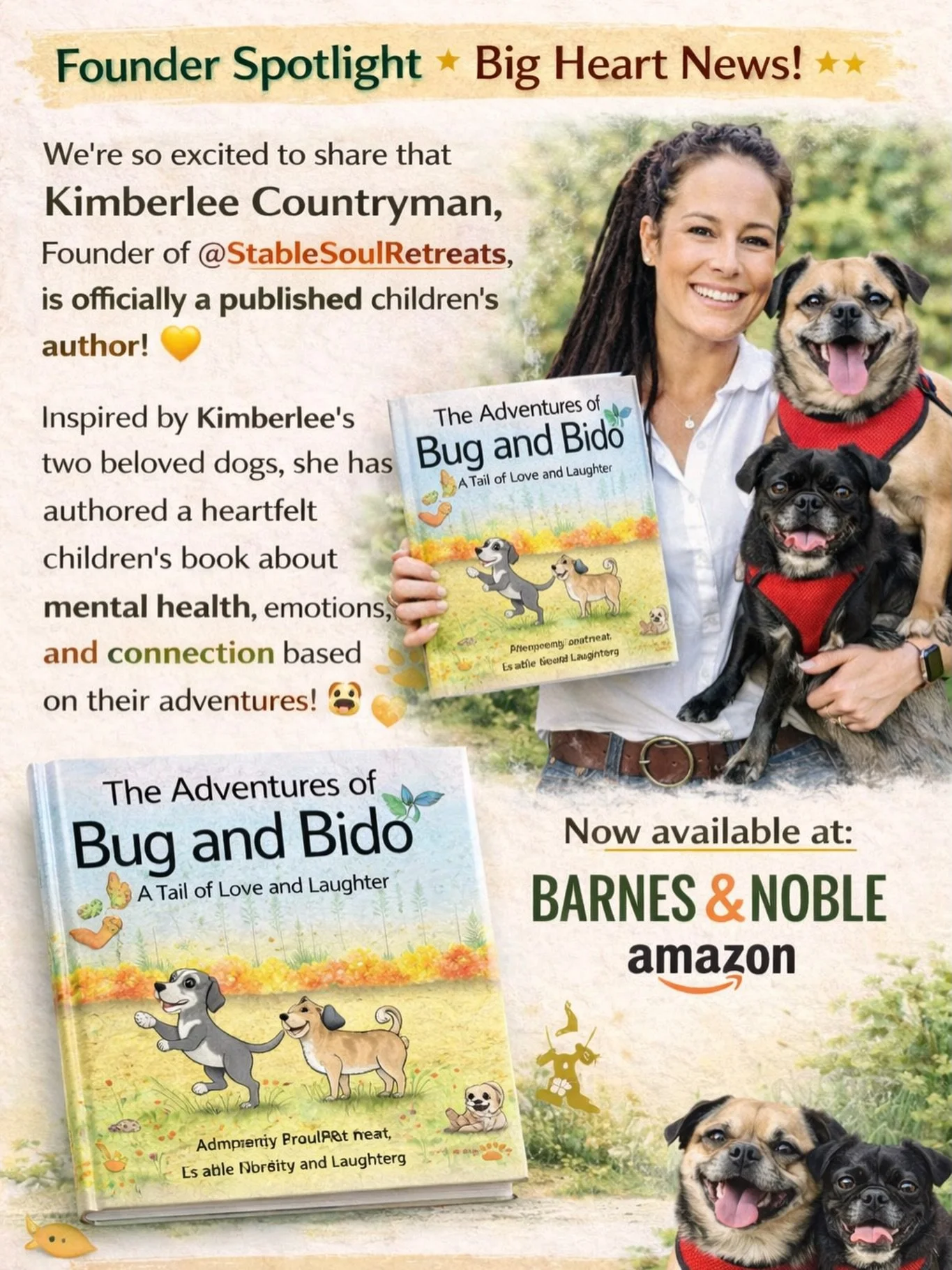 ✨ Founder Spotlight + Big Heart News! ✨

We&rsquo;re so excited to share that Kimberlee Countryman, Founder of Stable Soul Retreats, is officially a published children&rsquo;s author! 💛

Inspired by her two beloved dogs, Kimberlee has authored a hea