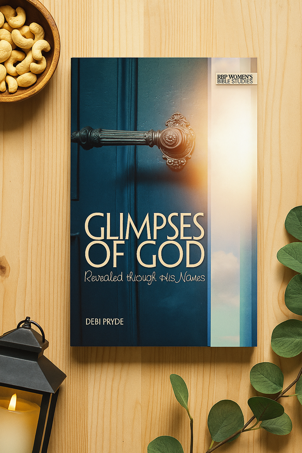Glimpses of God: Revealed Through His Names