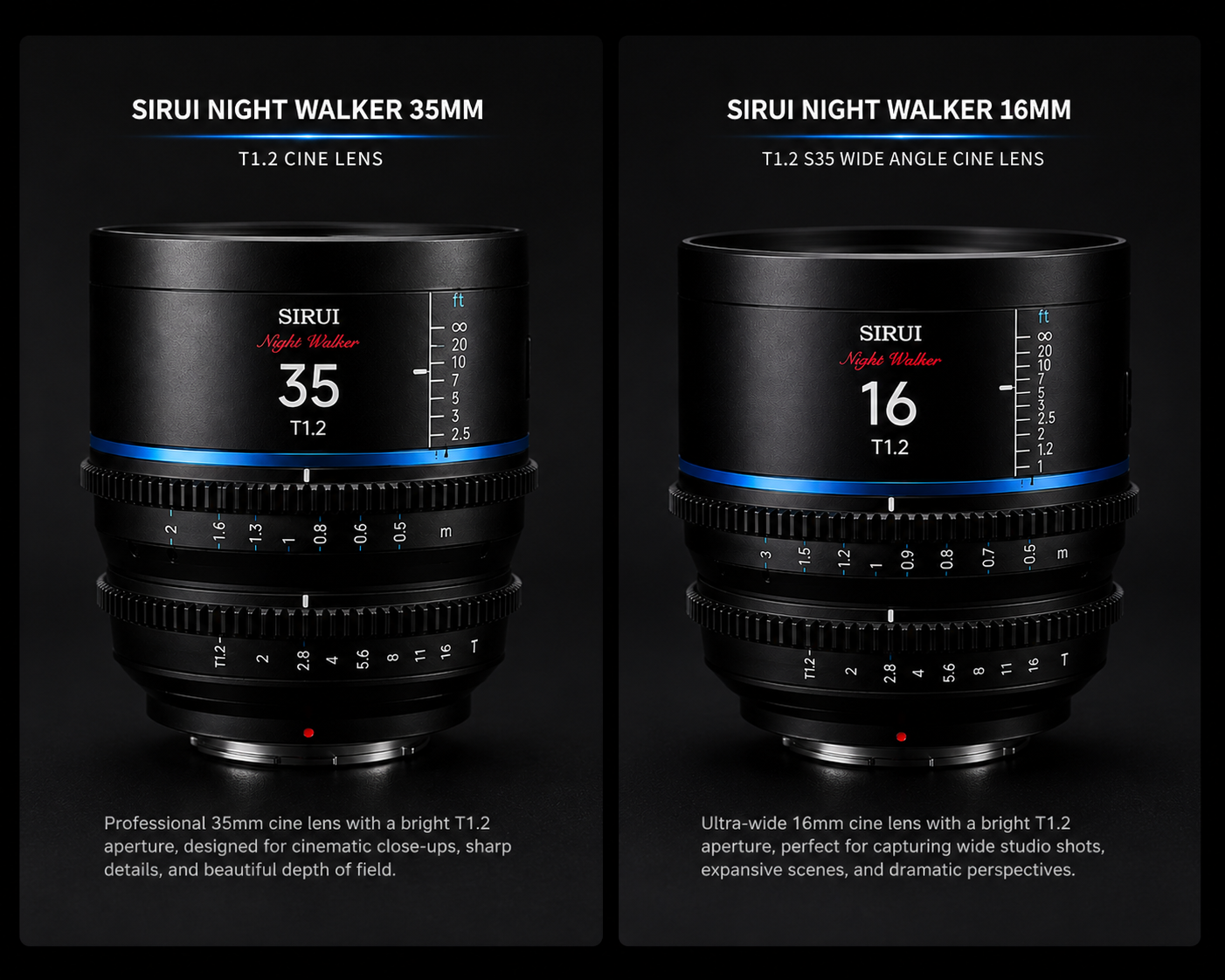 Comparison image of two Sirui Night Walker cine lenses, a 35mm and a 16mm, both black with blue accents and detailed markings, with descriptive text about their features.