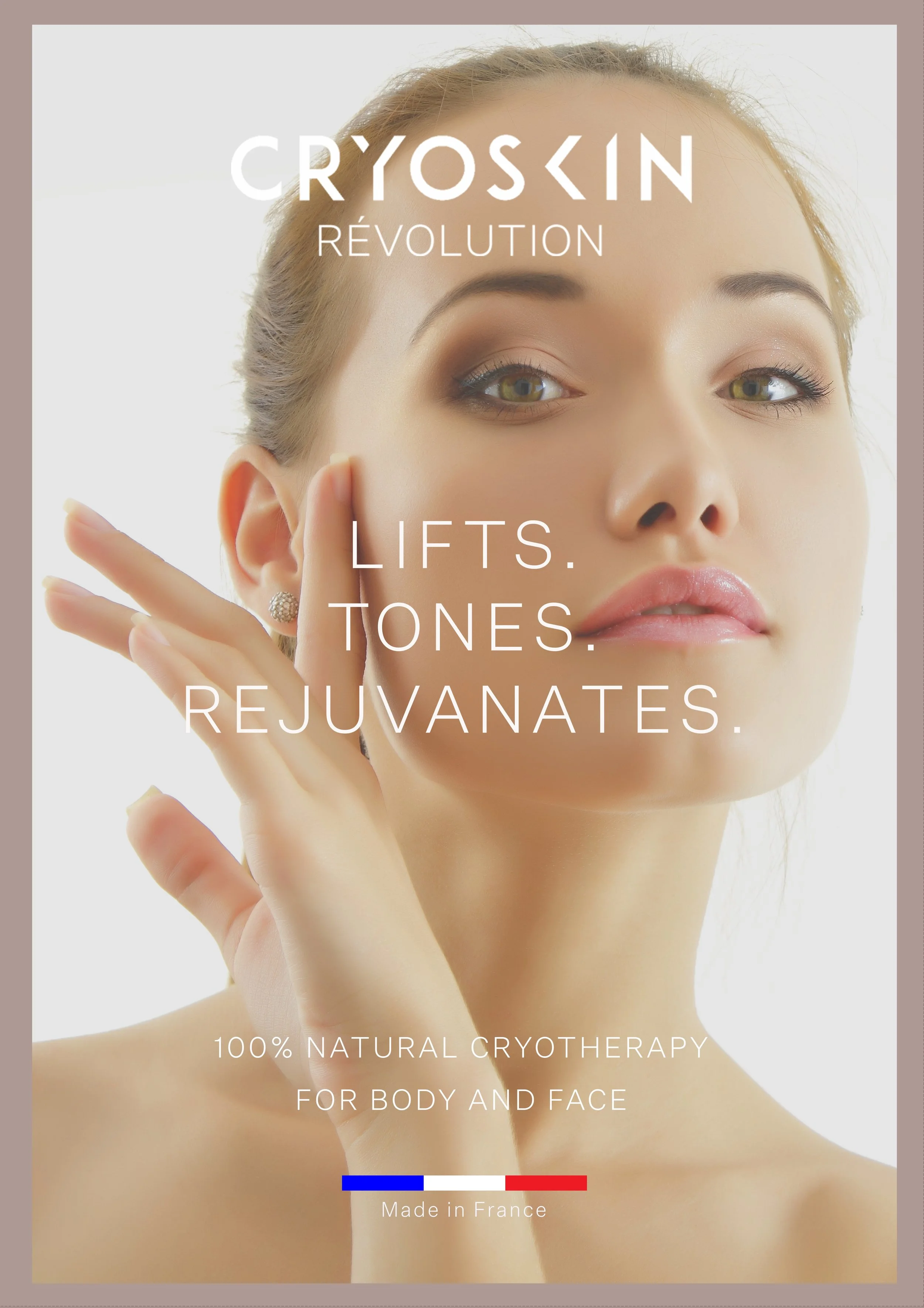 A woman with neutral makeup touching her cheek, advertising CryoSkin Revolution for body and face, emphasizing lifting, toning, and rejuvenation benefits, with French-made natural cryotherapy.