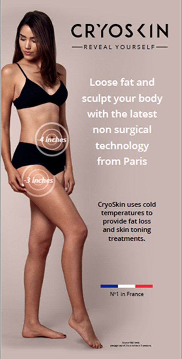 A woman in black underwear poses next to advertisement for CryoSkin, a non-surgical fat reduction treatment using cold technology from Paris, claiming to help lose fat and tone skin with 4-inch and 3-inch target areas, emphasizing its popularity in France.