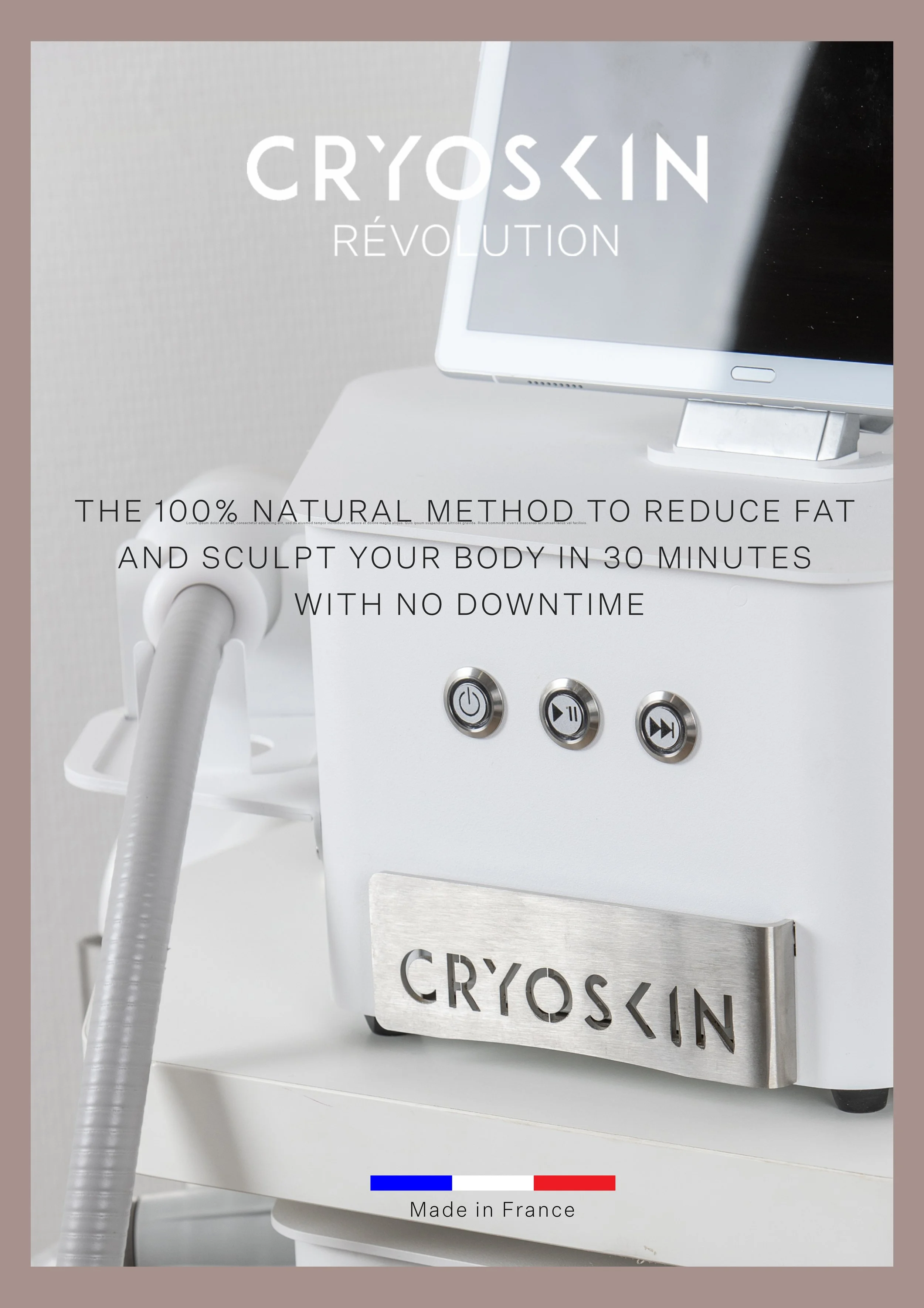 A Cryoskin Revolution device used for fat reduction and body sculpting, featuring a white machine with a flexible handpiece and a silver logo plate, along with three control buttons. There is a monitor on top and a French flag and text indicating it is made in France.
