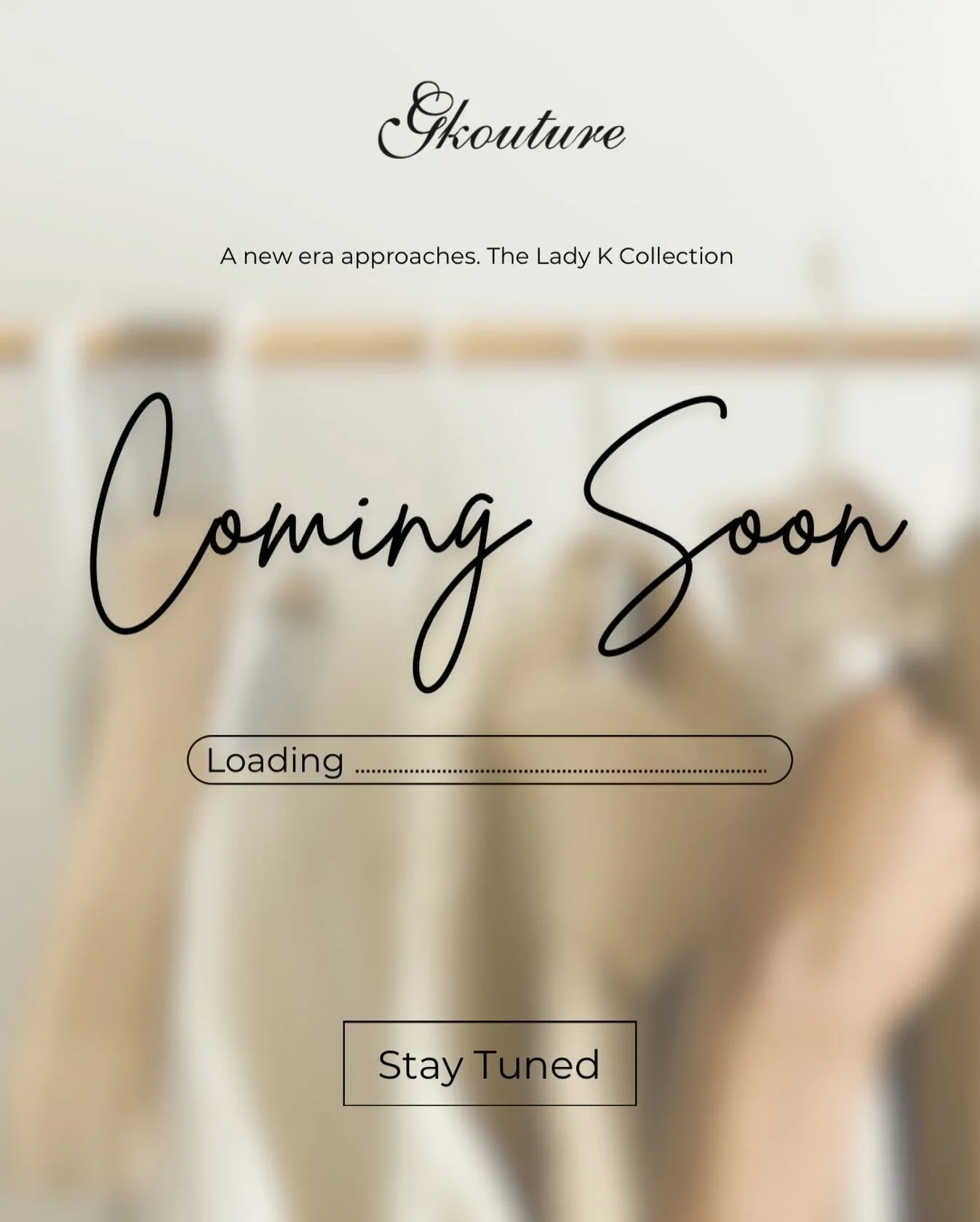 You have asked, we have listened.

A new era approaches.
Designed for today. Rooted in legacy.

The Lady K Collection - coming soon.

#LadyKCollection #TimelessStyle #ModernElegance #HeritageStyle #GKouture