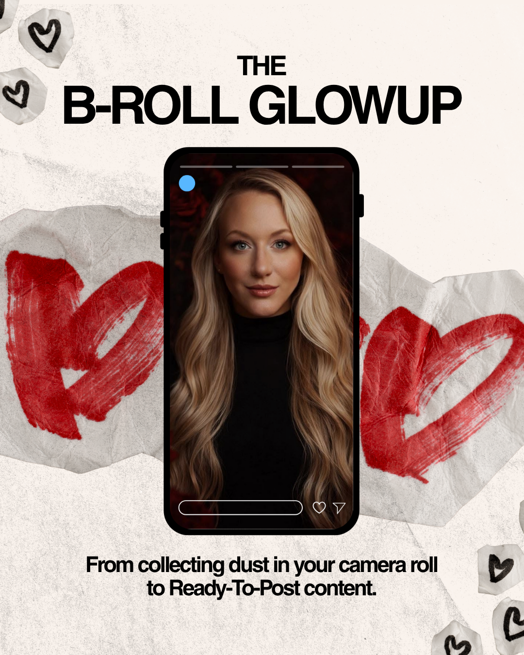 B-Roll GlowUp