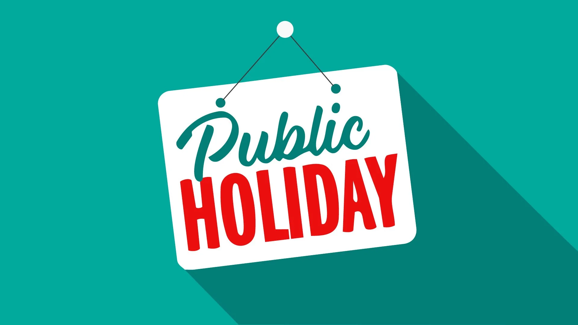 Labour Day Public Holiday (No School)