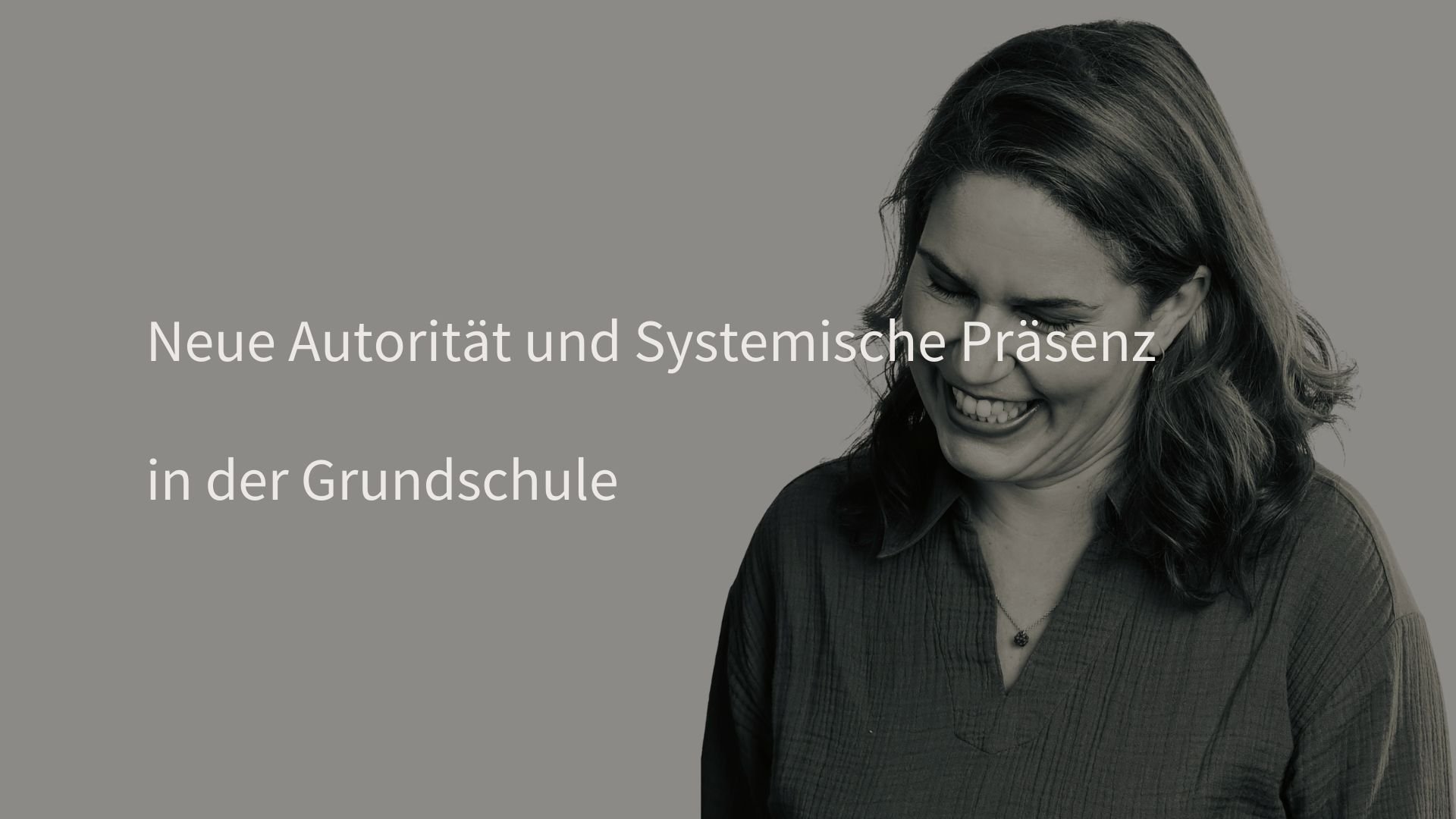 Neue Autorität und Systemische Präsenz in der Grundschule