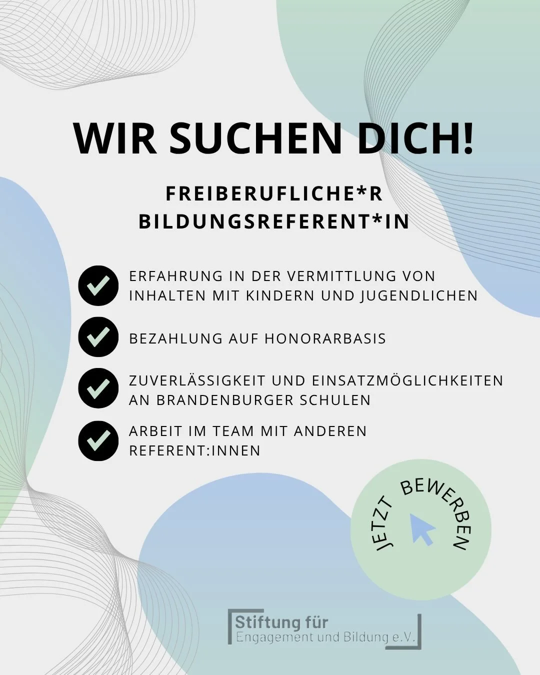 Wir suchen Dich! Hast du Interesse? ⭐️
Dann bewirb dich gern mit einem Anschreiben und einem tabellarischen Lebenslauf bei 📧 info@steb-ev.org oder 📧 l.pritzkau@steb-ev.org