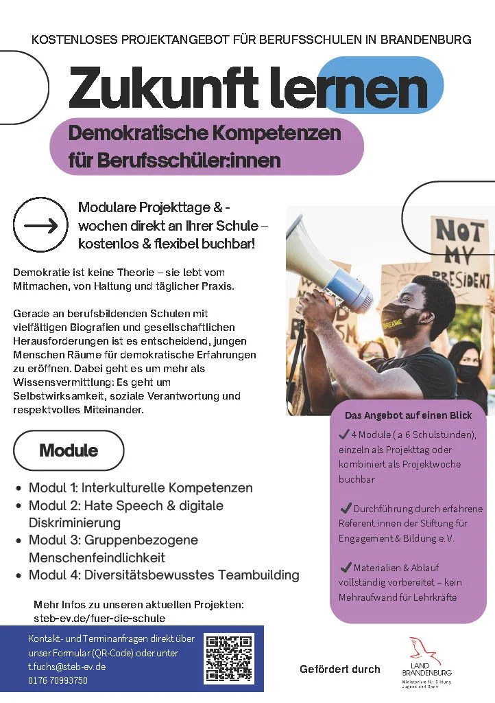 Informationsflyer zum kostenlosen Projektangebot für Berufsschulen in Brandenburg mit dem Titel 'Zukunft lernen', Schwerpunkt auf demokratischen Kompetenzen für Berufsschüler, mit einzelnen Modulen zu interkulturellen Kompetenzen, Hate Speech, gruppenbezogener Menschenfeindlichkeit und Diversity-Teams.