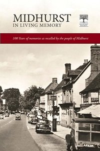 Midhurst In Living Memory