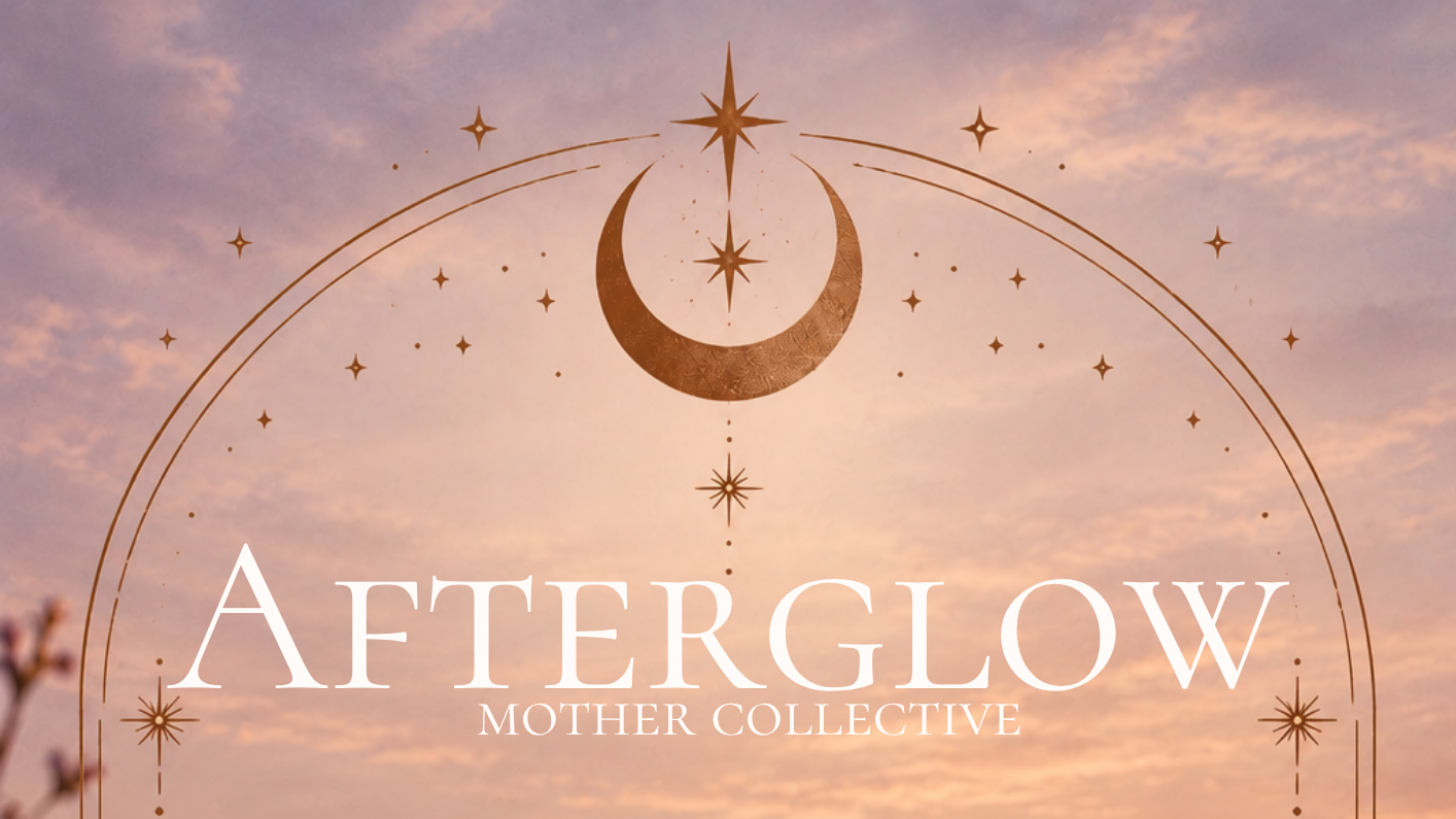 Design with a sunset sky background, a gold moon and star motifs, and the text 'Afterglow Mother Collective' in white lettering.